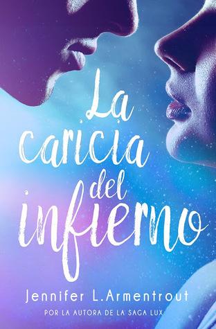 La caricia del infierno, Jennifer L. Armentrout