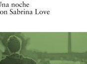 noche Sabrina Love Tinto verano Papá mamá Grandes familias