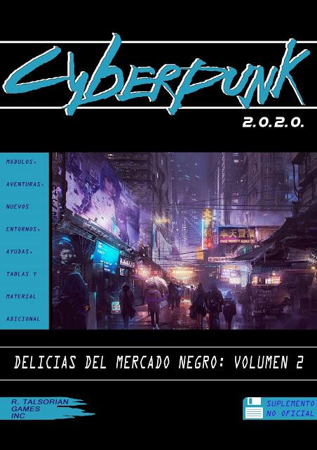 Cyberpunk 2020: Delicias del Mercado Negro Vol. II, para descargar