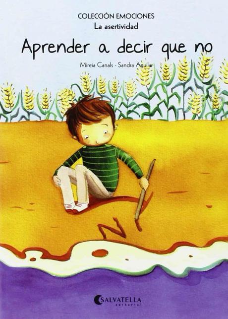 «Aprender a decir que no» Un libro infantil sobre la Asertividad
