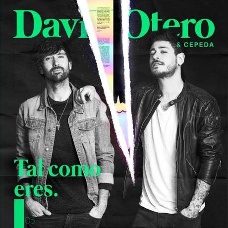 David Otero y Cepeda estrenan el single ‘Tal como eres’