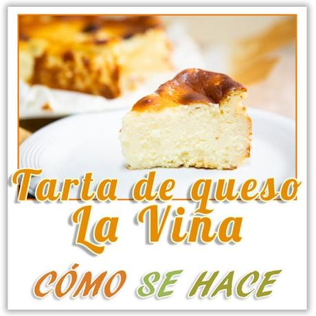 TARTA DE QUESO LA VIÑA