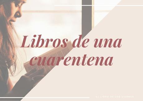 Libros de una cuarentena