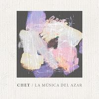 Chet estrena La música del azar