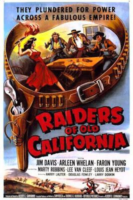 RAIDERS OF OLD CALIFORNIA (A fuego de revólver) (USA, 1957) Western