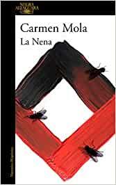 Novedad editorial: La Nena, Carmen Mola (28 de mayo de 2020)