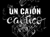 Mini reseña: cajón caótico Christian Martínez Silva