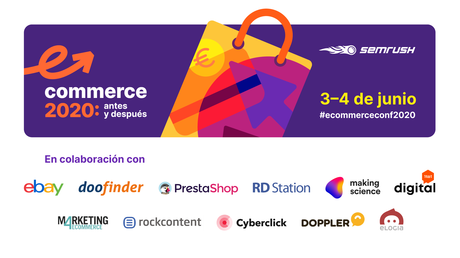 SEMrush Conferencia E-commerce 2020: antes y después