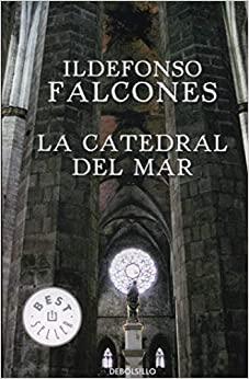 6 + 1 libros sobre Barcelona para viajar desde casa catedral del mar libro sobre barcelona