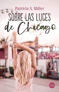 Reseña | Sobre las luces de Chicago ~ Patricia A. Miller