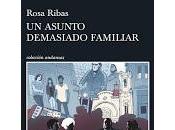 asunto demasiado familiar, Rosa Ribas