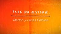 Marlon y Lucas Colman estrenan Para no olvidar en forma de versión