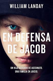 Defender a Jacob/En defensa de Jacob (William Landay)