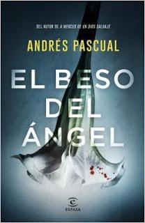El beso del ángel. Andrés Pascual.