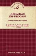 ¿Legalizar las drogas?