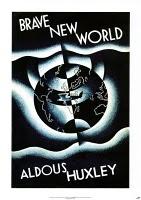 Un Mundo Feliz. Aldous Huxley. Crítica social.