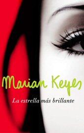 “Marian Keyes, La estrella más brillante y la depresión”