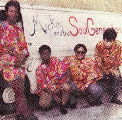 Mickey & The Soul Generation: 