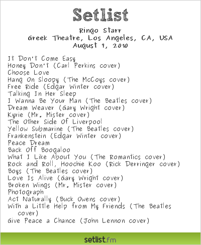 Ringo Starr Setlist Greek Theatre, Los Angeles, CA, USA 2010