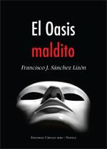Reseña EL OASIS MALDITO