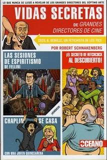 Vidas secretas de grandes directores de cine, de Robert Schnakenberg