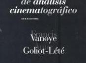 Libros cine: Principios análisis cinematográfico Anne Goliot-Lété Francis Vanoye.