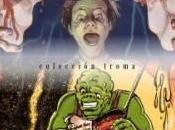 venta primeros títulos ‘colección troma’ friki films!!