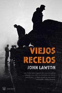 VIEJOS RECELOS - DE JOHN LAWTON