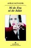 Ni de Eva ni de Adán. Amelie Nothomb.