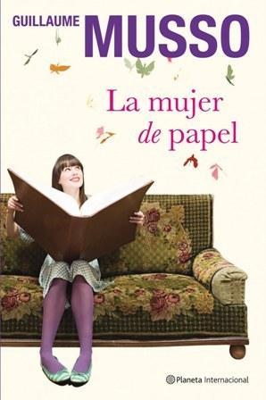 La mujer de papel - Guillaume Musso
