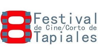 8 FESTIVAL INTERNACIONAL DE CINE/CORTO DE TAPIALES