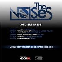 THE NOISES, CONCIERTOS 2011