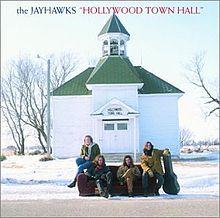 Discos: Hollywood Town Hall (The Jayhawks, 1992)