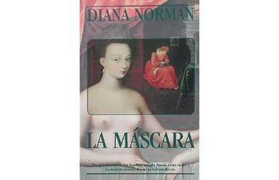 Reseña: La máscara - Diana Norman