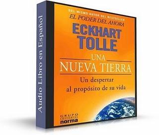 Eckhart Tolle - Una Nueva Tierra - CLASE 6 UNA NUEVA TIERRA