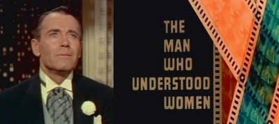 El hombre que entendió a las mujeres (The man who understood women)