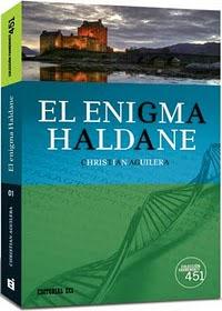 Regreso a Haldane: jugando la prórroga con Christian Aguilera. El enigma Haldane y Editorial ECI, más caminos de independencia.