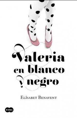 La tercera parte de la «Saga Valeria», escrita por Elísabet Benavent, ya está disponible La tercera parte de la «Saga Valeria», escrita por Elísabet Benavent, ya está disponible