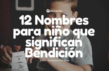 nombres-para-nino-significan-bendicion