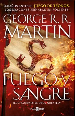Sangre y Fuego (George R. R. Martin) Sangre y Fuego (George R. R. Martin)