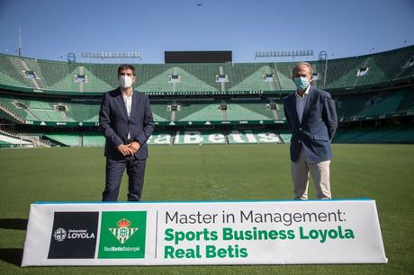 La Universidad Loyola y el Real Betis Balompié ponen en marcha el primer Master in Management Sports Business de Andalucía