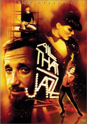 All That Jazz (Empieza el espectáculo)- Bob Fosse All That Jazz (Empieza el espectáculo)- Bob Fosse