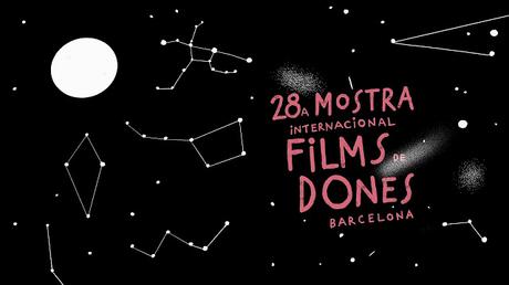 28 Mostra de Films de Dones: En busca de un lenguaje propio 28 Mostra de Films de Dones: En busca de un lenguaje propio