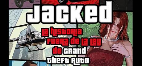 La historia de Grand Theft Auto sin secretos en el último libro de Game Press La historia de Grand Theft Auto sin secretos en el último libro de Game Press