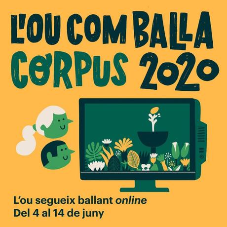 EL CORPUS 2020 DE BARCELONA: VIRTUAL Y TELEMÁTICO Corpus 2020