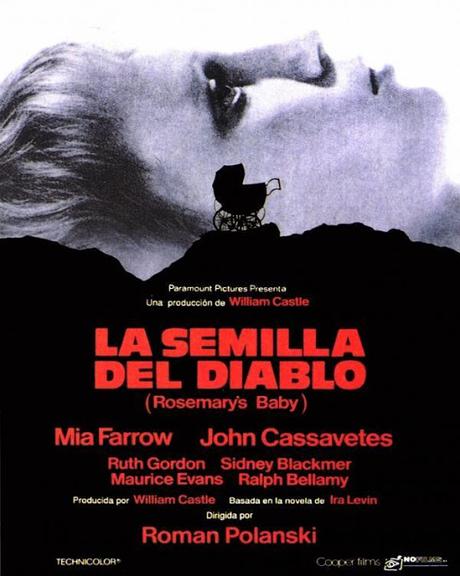LA SEMILLA DEL DIABLO -Roman Polanski LA SEMILLA DEL DIABLO -Roman Polanski