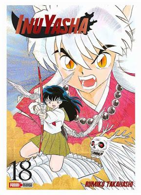 Reseña de manga: InuYasha (tomo 18)