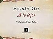 lejos, Hernán Díaz
