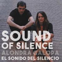 Alondra Galopa versiona Sound of Silence de Simon & Garfunkel