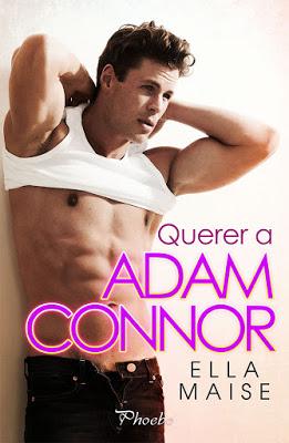 Reseña | Querer a Adam Connor, Ella Maise